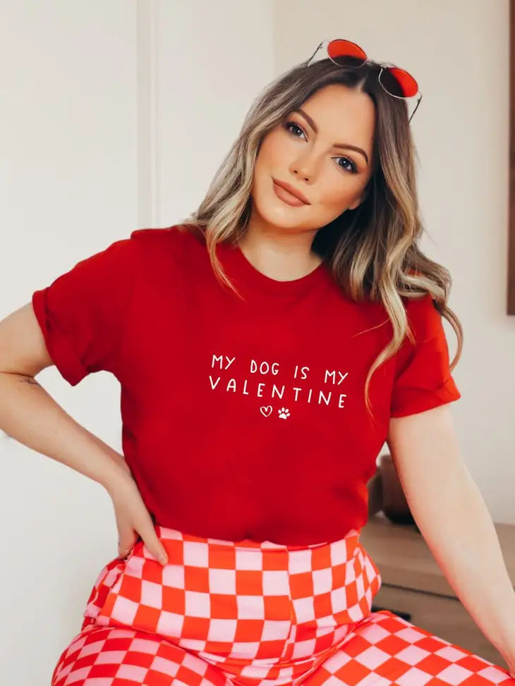 My Dog Is My Valentine Graphic Tee