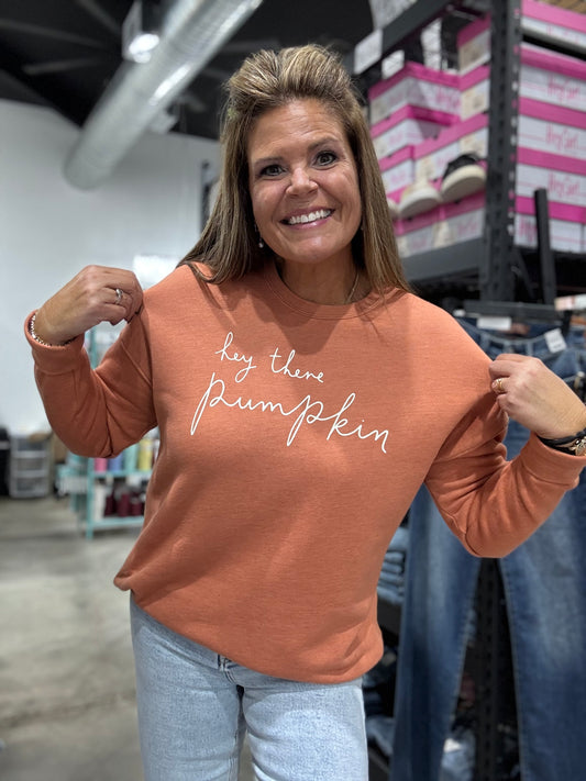 Hey There Pumpkin Sweatshirt