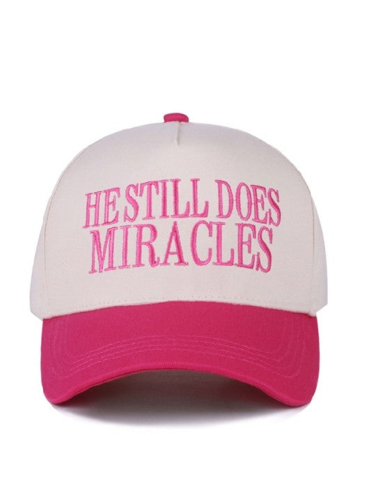 He Still Does Miracles Trucker Hat